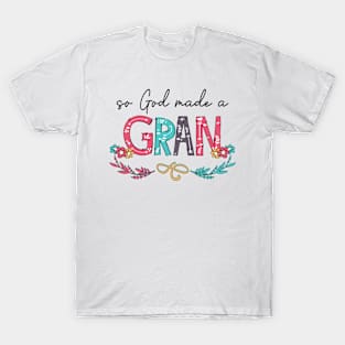 So God Made A Gran Happy Mother's Day T-Shirt